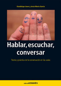 Hablar, escuchar, conversar, de Jover Gómez-Ferrer, Guadalupe | portada del libro