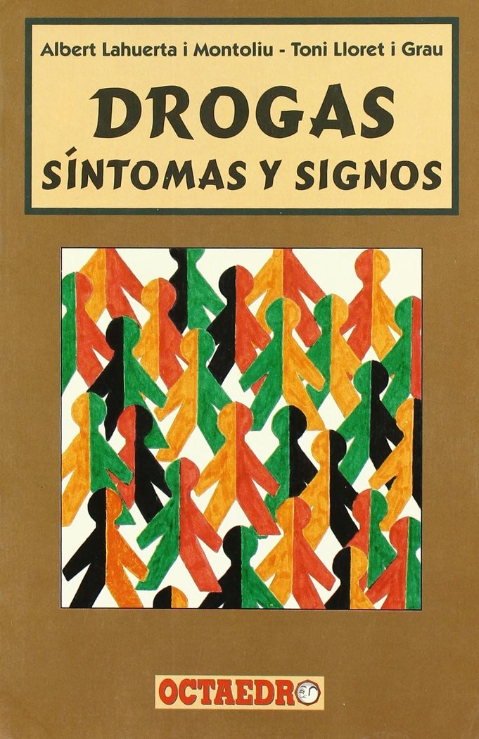 DROGAS SINTOMAS Y SIGNOS, de LAHUERTA | portada del libro