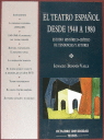 El teatro espaûol desde 1940 a 1980, de Bonnín Valls, Ignacio | portada del libro