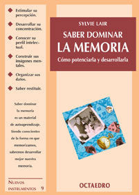 SABER DOMINAR LA MEMORIA 2ªED, de LAIR,SYLVIE | portada del libro