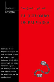 El Quilombo de Palmares, de Péret, Benjamin | portada del libro