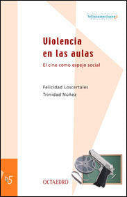 Violencia en las aulas, de Loscertales Abril | portada del libro