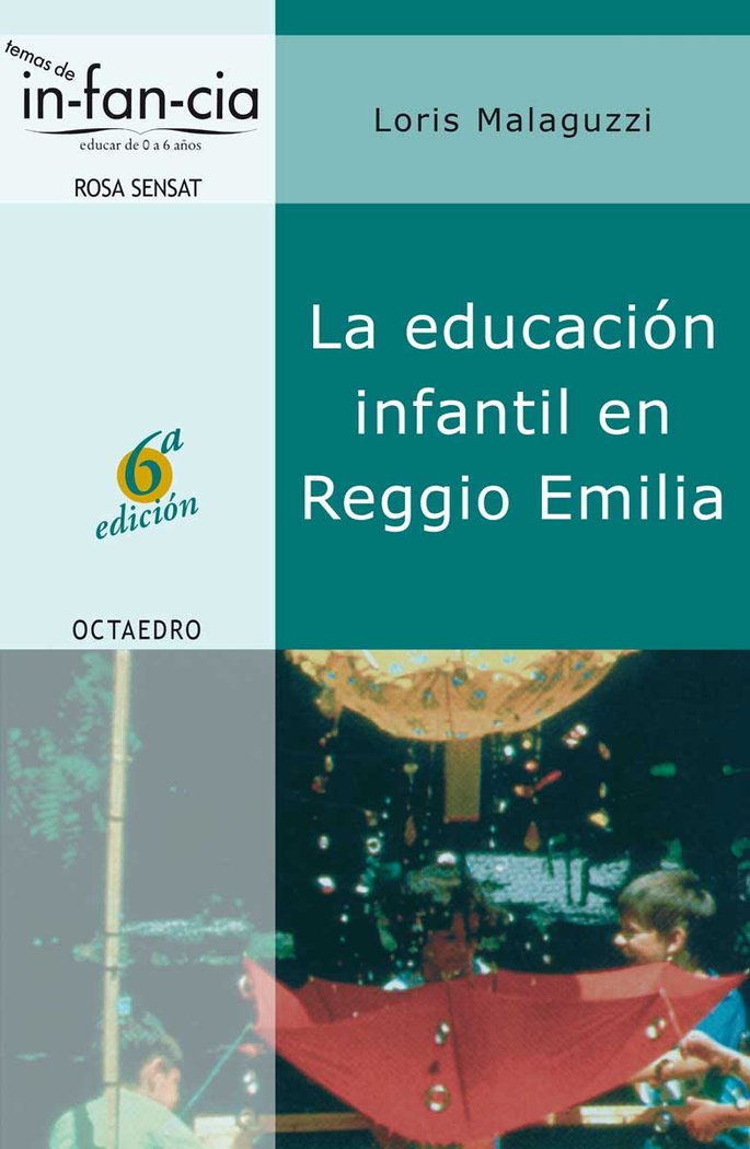 La educación infantil en Reggio Emilia, de Malaguzzi, Loris | portada del libro