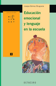 Educaciùn emocional y lenguaje en la escuela, de Gómez Bruguera, Josepa | portada del libro