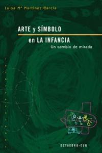 Arte y símbolo en la infancia, de Martínez García, Luisa Mª | portada del libro