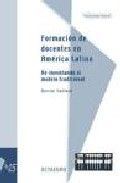 Formaciùn de docentes en AmÄrica Latina, de Vaillant, Denise | portada del libro