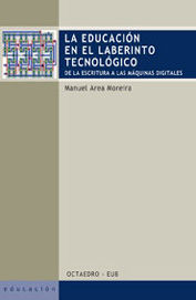 La educación en el laberinto tecnológico, de Area Moreira, Manuel | portada del libro