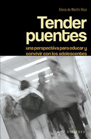 Tender puentes., de Marín Rojo, Elena de | portada del libro