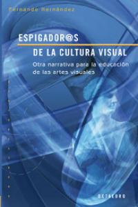 Espigador@s de la cultura visual, de Hernández, Fernando | portada del libro