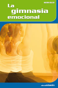 La gimnasia emocional, de Veilleux, Martine | portada del libro