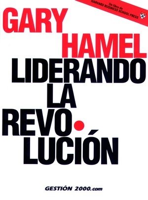 Liderando la revolución, de Hamel | portada del libro
