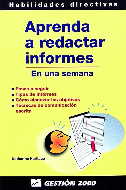 Aprenda a redactar informes, de Heritage, Katherine | portada del libro
