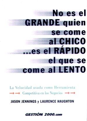 No es el grande quien se come al chico... es el rápido el que se come al lento, de Haughton | portada del libro