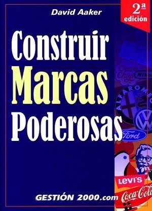 Construir marcas poderosas, de Aaker | portada del libro