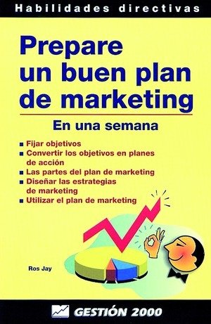 Prepare un buen Plan de Marketing, de Jay | portada del libro