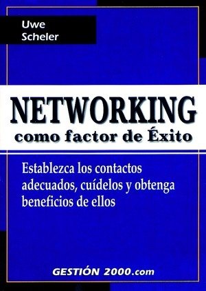 Networking como factor de éxito, de Scheler | portada del libro