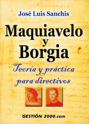 Maquiavelo y Borgia, de Sanchis Armelles, José Luis | portada del libro