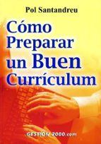 Cómo preparar un buen currículum, de POL SANTANDREU | portada del libro