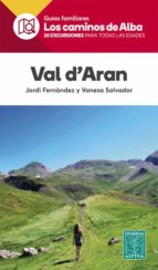 VAL D'ARAN- LOS CAMINOS DE ALBA, de JORDI FERNANDEZ | portada del libro