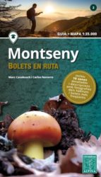 MONTSENY- BOLETS EN RUTA, de Marc Casabósch | portada del libro