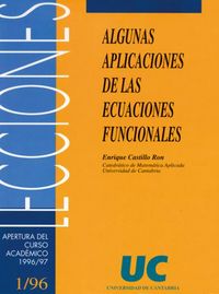 Algunas aplicaciones de las ecuaciones funcionales, de Castillo Ron | portada del libro