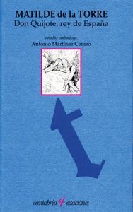 Don Quijote, rey de España, de Torre | portada del libro