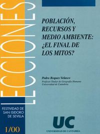 Población, recursos y medio ambiente: ¿el final de los mitos?, de REQUES VELASCO | portada del libro
