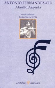 Ataúlfo Argenta, de Fernández-Cid de Termes | portada del libro