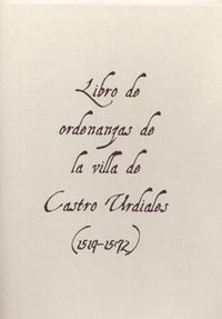 Libro de ordenanzas de la villa de Castro Urdiales (1519-1572), de Varios autores | portada del libro