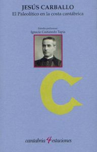 El Paleolítico en la costa cantábrica, de Carballo | portada del libro