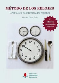 Método de los relojes (3ª ed. revisada y ampliada), de Pérez Saiz | portada del libro