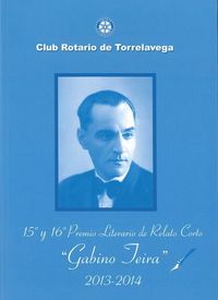 15º y 16º Premio Literario de Relato Corto "Gabino Teira", 2013-2014, de Varios autores | portada del libro