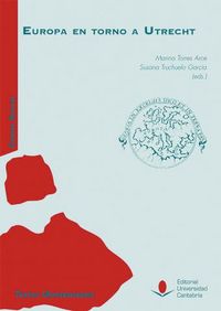Europa en torno a Utrecht, de Varios autores | portada del libro