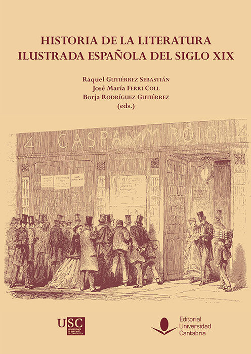 Historia de la literatura Ilustrada española del siglo XIX, de Gutiérrez Sebastián | portada del libro