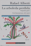 ARBOLEDA PERDIDA SEGUNDA PARTE *, de Alberti | portada del libro
