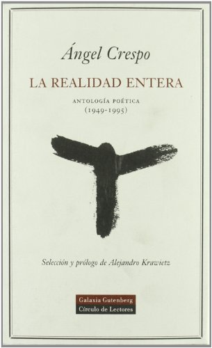 REALIDAD ENTERA ANTOLOGIA POETICA 1949-1995, de Crespo Pérez de Madrid | portada del libro