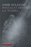 Postales desde la tumba, de SULJAGIC | portada del libro