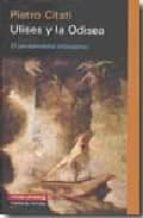 ULISES Y LA ODISEA *, de Pietro Citati | portada del libro
