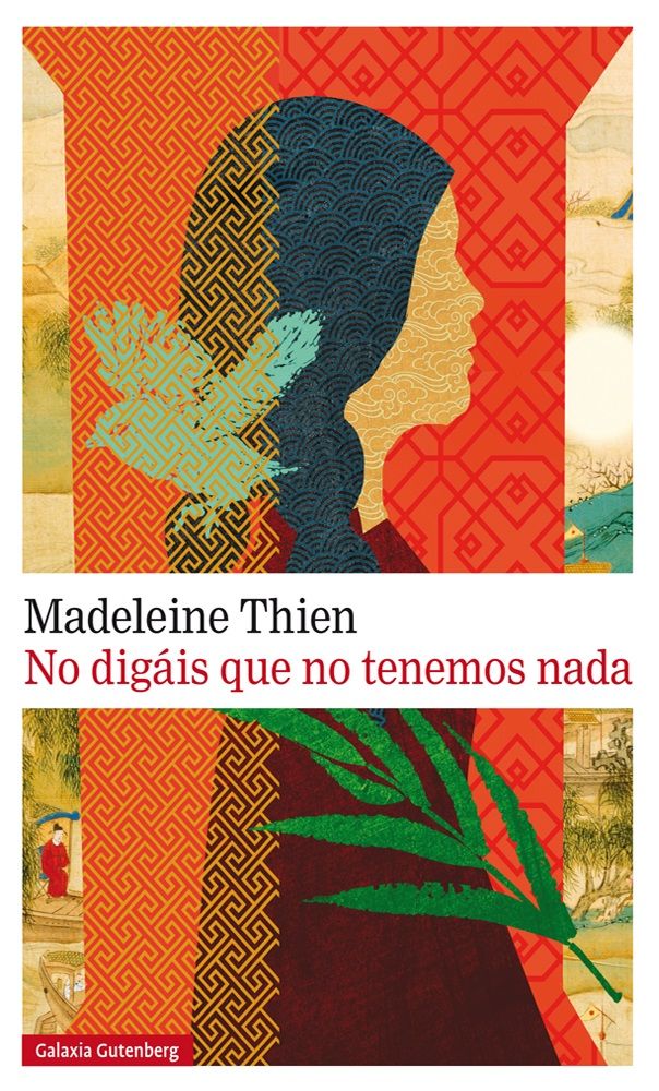NO DIGÁIS QUE NO TENEMOS NADA *, de Thien | portada del libro
