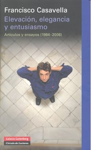ELEVACION ELEGANCIA Y ENTUSIASMO *, de Casavella | portada del libro