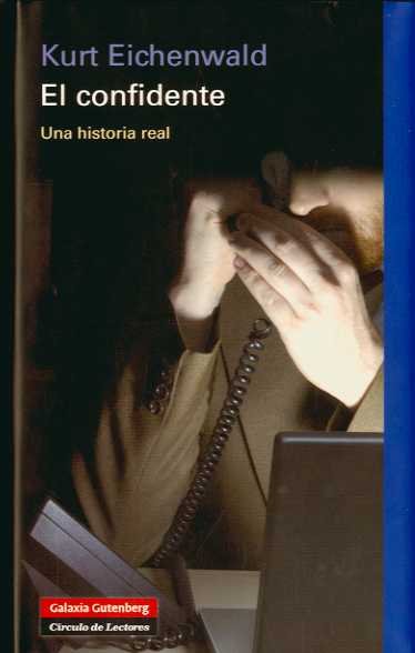 El confidente, de Eichenwald | portada del libro