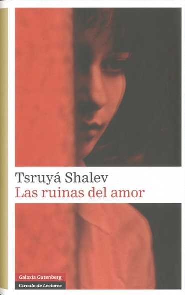 RUINAS DEL AMOR, de Shalev | portada del libro