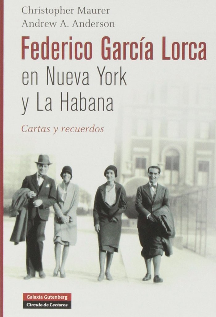 Federico García Lorca en Nueva York y La Habana: Cartas y recuerdos, de Maurer | portada del libro