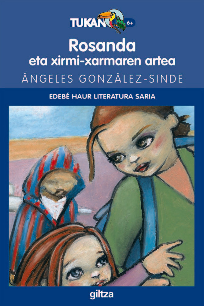ROSANDA eta xirmi-xarmaren artea, de ÁNGELES GONZÁLEZ-SINDE | portada del libro