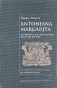OP/173-Gómez Pereira: Antoniana Margarita. Reproducción facsimilar de la edición de 1749, de Barreiro Barreiro | portada del