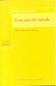 BC/1-EL RECURSO DEL METODO, de CARPENTIER | portada del libro