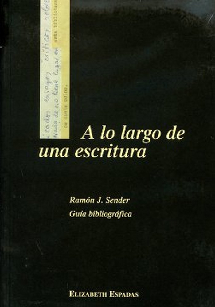 A lo largo de una escritura, de Espadas, Elizabeth | portada del libro