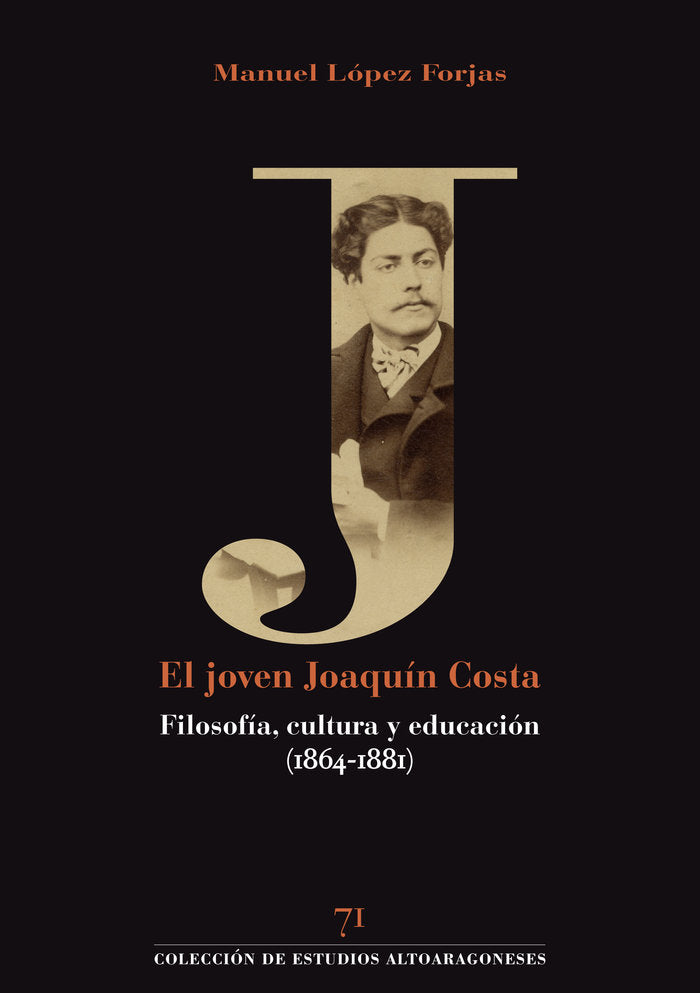 EL JOVEN JOAQUIN COSTA, de LOPEZ FORJAS | portada del libro