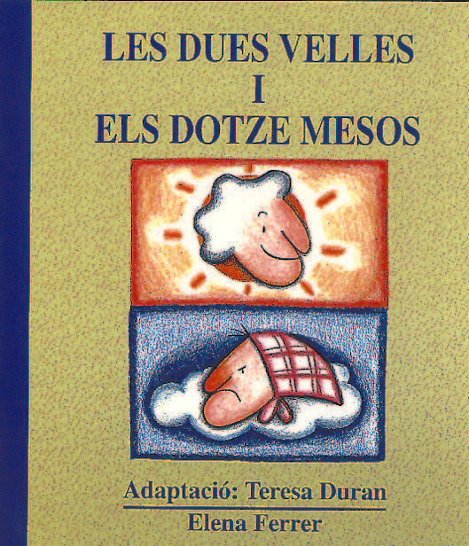 Les dues velles i els dotze mesos, de Duran Armengol, Teresa | portada del libro