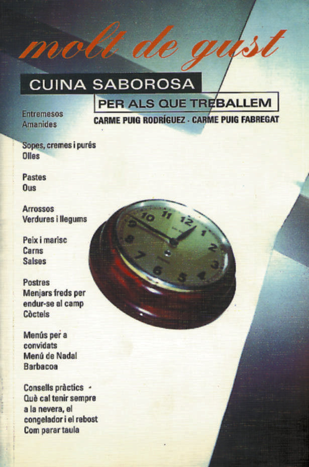 Molt de gust, cuina saborosa per als que treballem, de Puig Fabregat, Carme | portada del libro